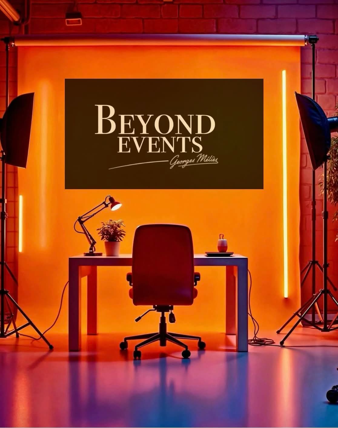 L'évènement Beyond Events
